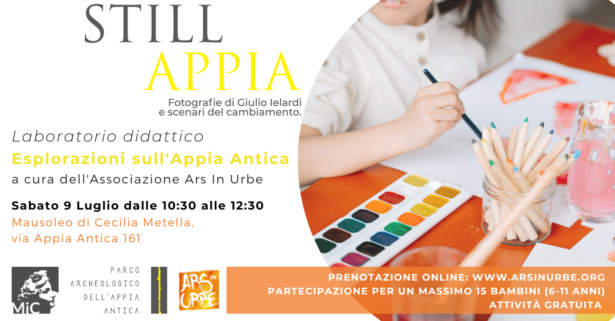 Parco Archeologico dell'Appia Antica.  Laboratori per bambini  tra i 6 e gli 11 anni: ESPLORAZIONI SULL’APPIA ANTICA